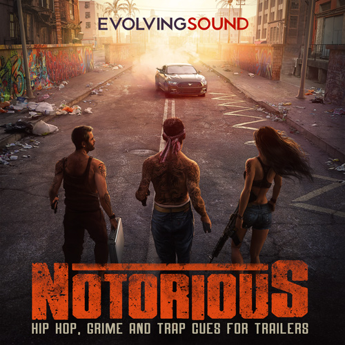 Notorious Album - Trailer Music Hip Hop Evolving Sound