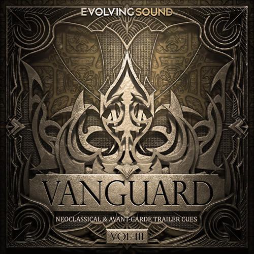 Vanguard Vol 3 - Neoclassical and Avant-Garde Trailer Cues