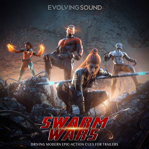 Swarm Wars - Trailer Music Album - Evolving Sound